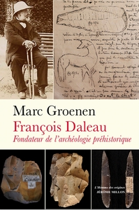 Image de François Daleau, fondateur de l’archéologie préhistorique