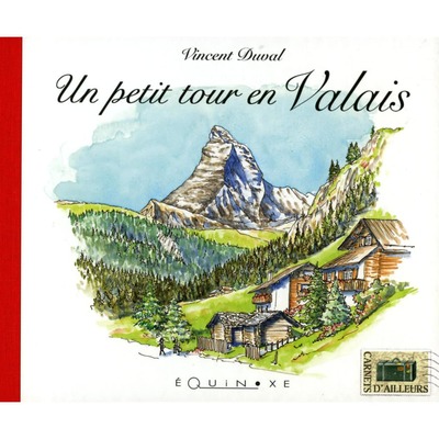 Picture of Un petit tour en Valais