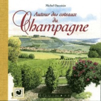 Picture of Autour des coteaux du champagne