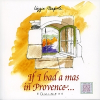 Picture of If I had a mas in Provence