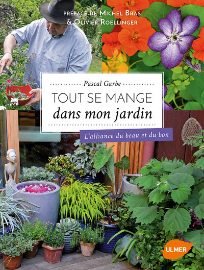 Image de Tout se mange dans mon jardin