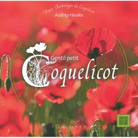 Picture of Gentil petit coquelicot - petite anthologie du coquelicot