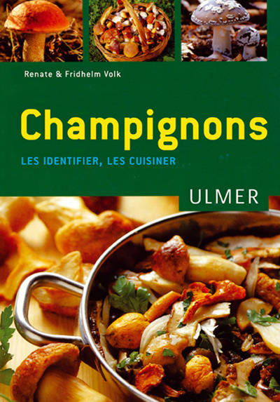 Image de Champignons - Les identifier les cuisiner