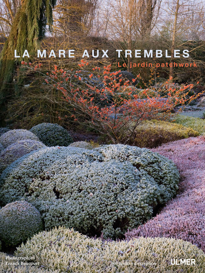 Image de La Mare aux Trembles. Le jardin patchwork