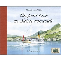 Picture of Un petit tour en Suisse romande