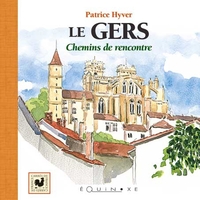 Picture of Le Gers - chemins de rencontre