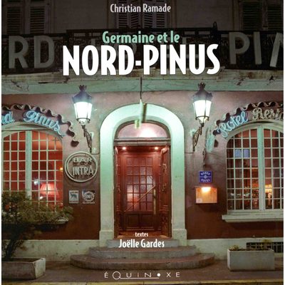 Image de Germaine et le Nord-Pinus