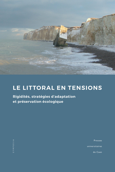 Picture of Le littoral en tensions - rigidités, stratégies d'adaptation et préservation écologique