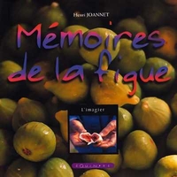 Image de Mémoires de la figue