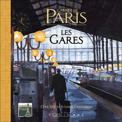 Image de Carnet de Paris - les gares