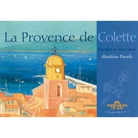 Picture of La Provence de Colette - escales et rencontre