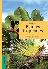 Picture of Guide des plantes tropicales