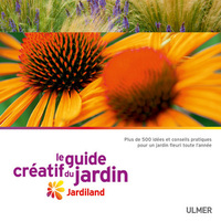 Picture of Le Guide créatif du jardin. Jardiland
