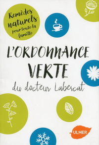 Image de L'ordonnance verte du docteur Labescat
