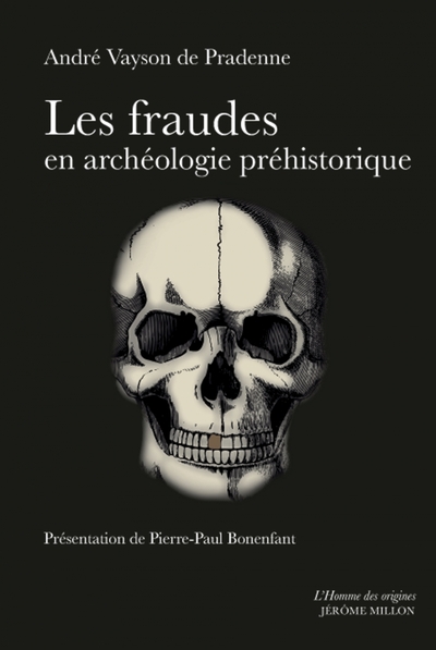 Image de LES FRAUDES EN ARCHEOLOGIE PREHISTORIQUE