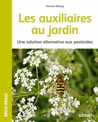 Picture of Les auxiliaires au jardin - Une solution alternative aux pesticides