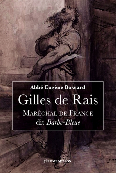 Image de GILLES DE RAIS - MARECHAL DE FRANCE, DIT BARBE BLEUE