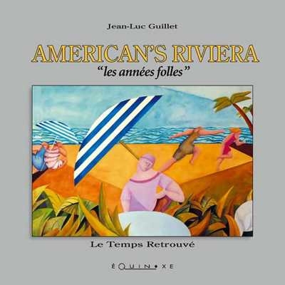 Image de American's Riviera - les années folles