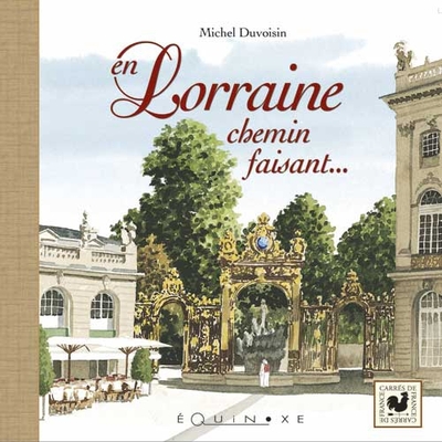 Picture of En Lorraine - chemin faisant
