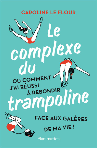 Picture of Le complexe du trampoline