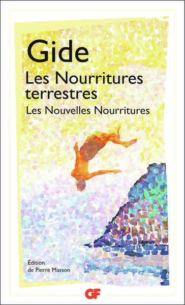 Image de Les Nourritures terrestres suivi de Les Nouvelles Nourritures