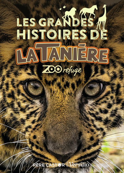 Picture of Les grandes histoires de La Tanière