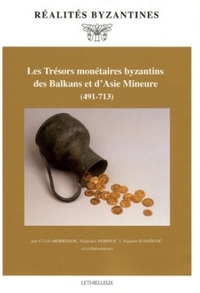Picture of Les Trésors monétaires byzantins des Balkans et d'Asie Mineure (491-713)