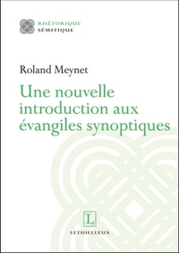 Image de Une nouvelle introduction aux Évangiles synoptiques