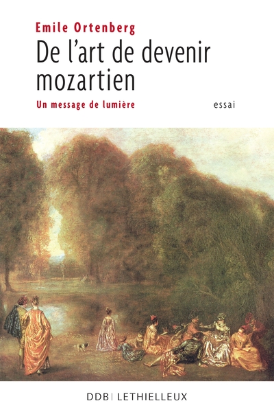 Picture of De l'art de devenir mozartien