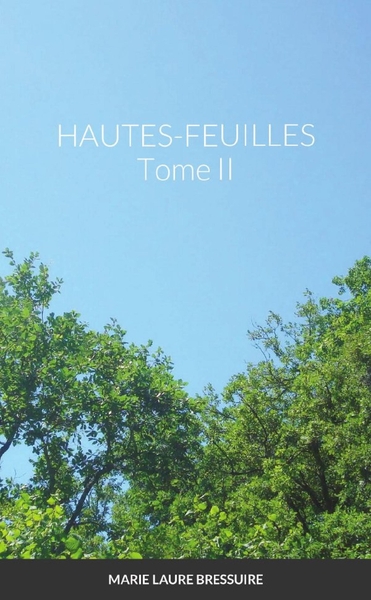 Picture of HAUTES-FEUILLES Tome II