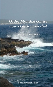 Image de Ordre Mondial contre nouvel ordre mondial