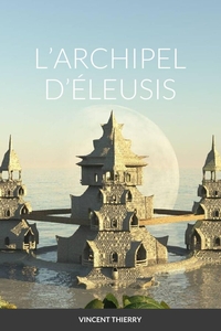 Picture of L'ARCHIPEL D'ÉLEUSIS