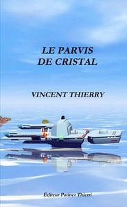 Picture of LE PARVIS DE CRISTAL