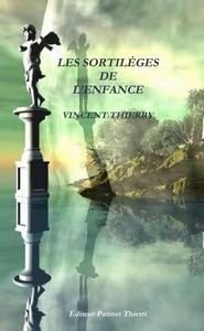 Picture of LES SORTILÈGES  DE L'ENFANCE