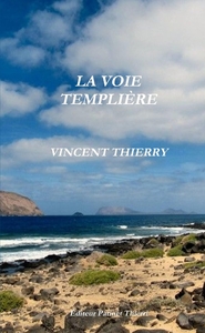 Picture of LA VOIE TEMPLIÈRE