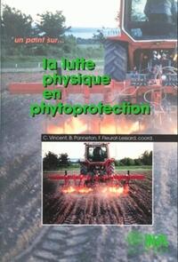 Image de La lutte physique en phytoprotection