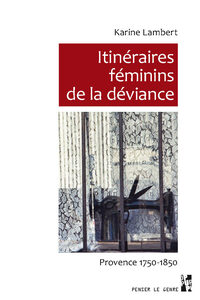 Picture of Itinéraires féminins de la déviance