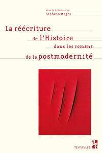 Image de Reécriture de l'histoire dans les romans de la postmodernite