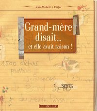 Picture of Grand-Mere Disait...Et Elle Avait Raison