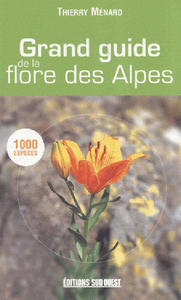 Image de Grand Guide De La Flore Des Alpes