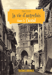 Picture of Cantal (Vie D'Autrefois)