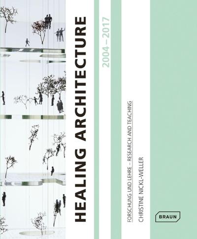 Picture of Healing Architecture 2004-2017