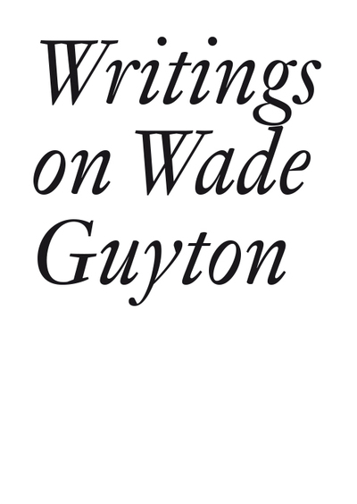 Image de Writings on Wade Guyton