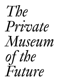 Picture of The Private Museum of the Future