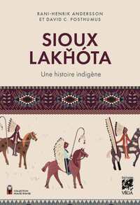 Picture of SIOUX LAKHÓTA - Une histoire indigène