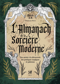 Picture of L'Almanach de la Sorcière Moderne - Une année à la découverte des pratiques magiques et païennes