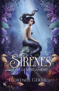 Image de Sirènes T.1 : Le Mercaniori