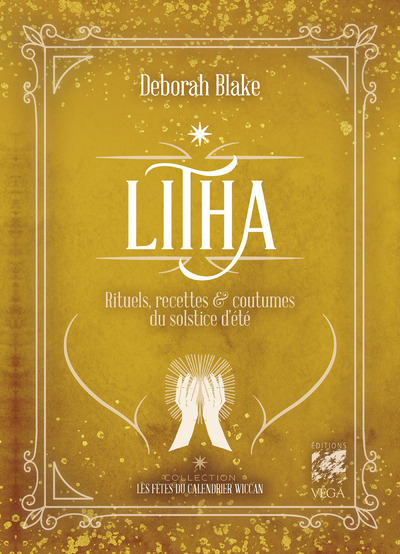 Picture of Litha - Rituels, recettes & coutumes du solstice d'été