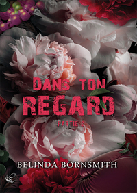 Picture of Dans ton regard - Partie II