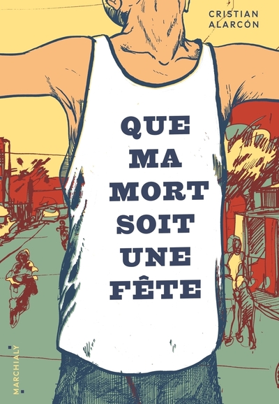 Image de Que ma mort soit une fête